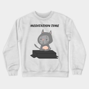 Meditation time Crewneck Sweatshirt